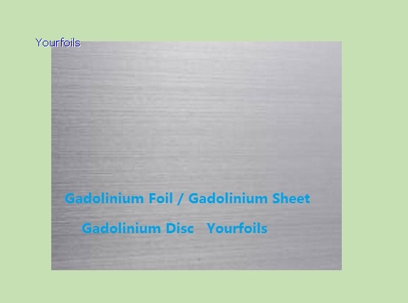 Gadolinium Foil, Gadolinium Sheet